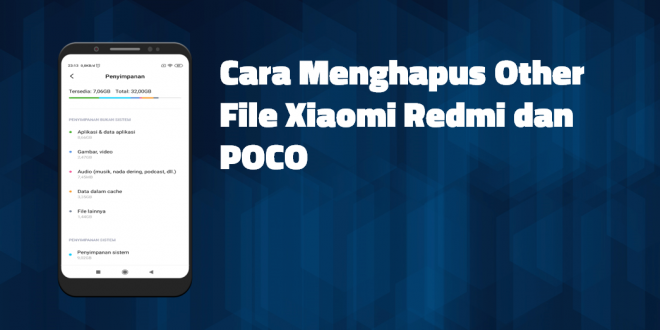 Cara Menghapus Other File Xiaomi Redmi dan POCO