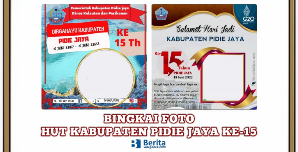 Bingkai Foto HUT Kabupaten Pidie Jaya ke-15