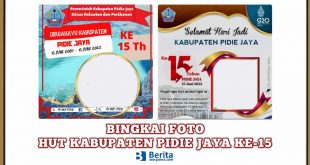 Bingkai Foto HUT Kabupaten Pidie Jaya ke-15
