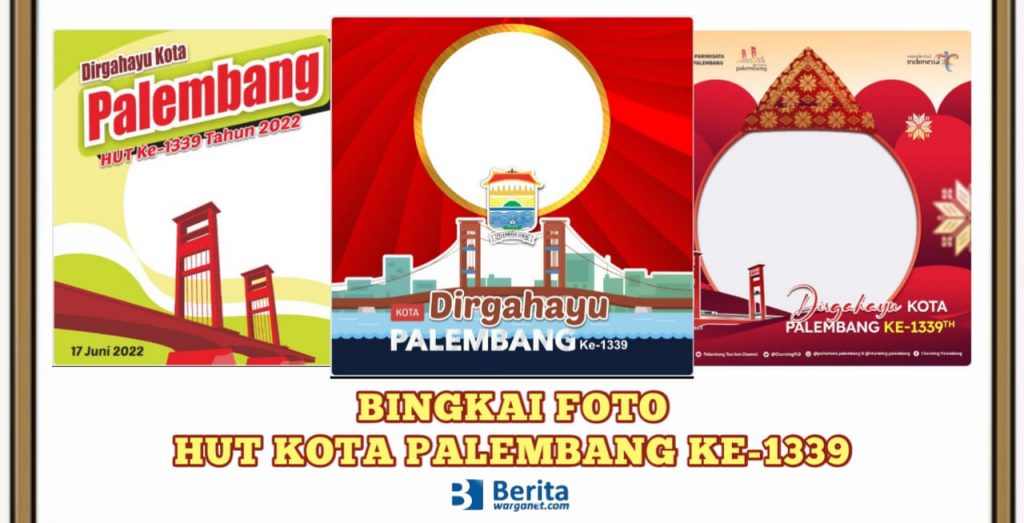 Bingkai Foto HUT Kota Palembang ke-1339