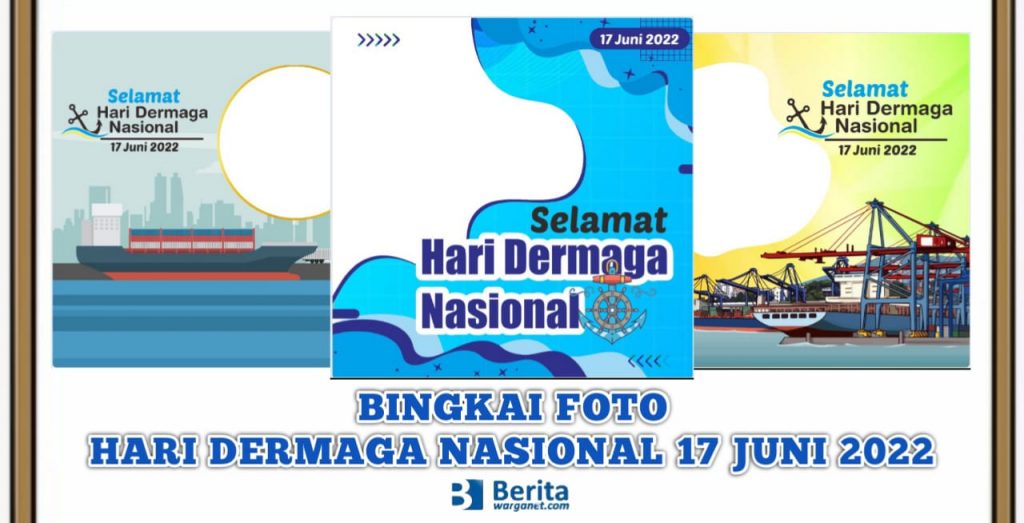 Bingkai Foto Hari Dermaga Nasional 17 Juni