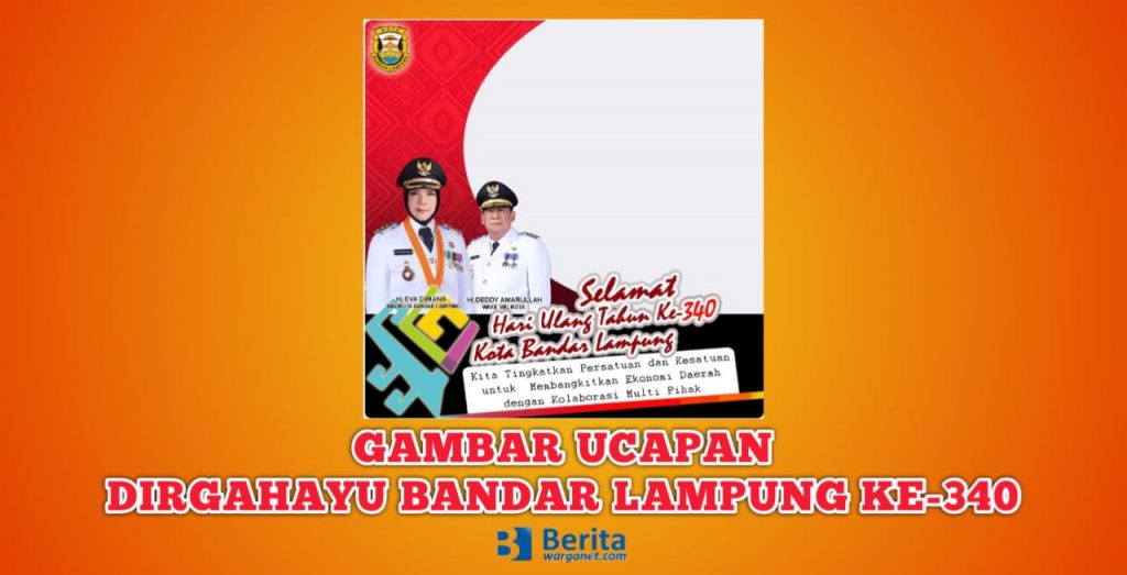 Gambar Ucapan Dirgahayu Bandar Lampung ke-340