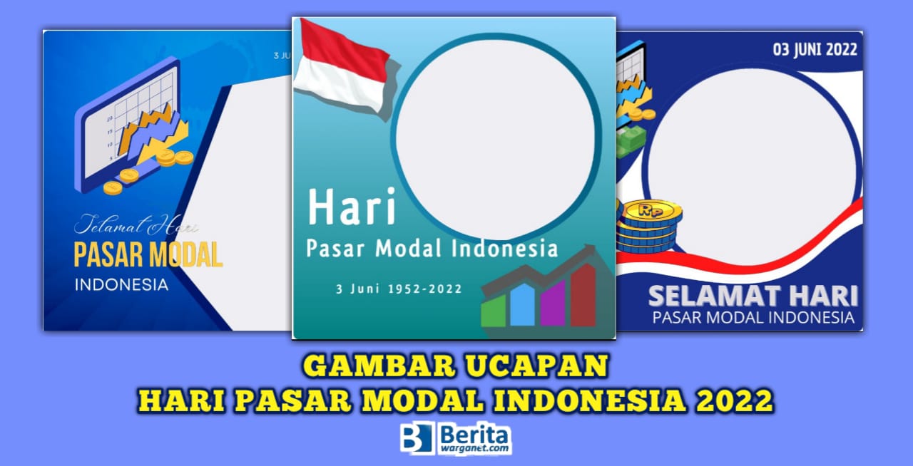 Gambar Ucapan Hari Pasar Modal Indonesia 2022