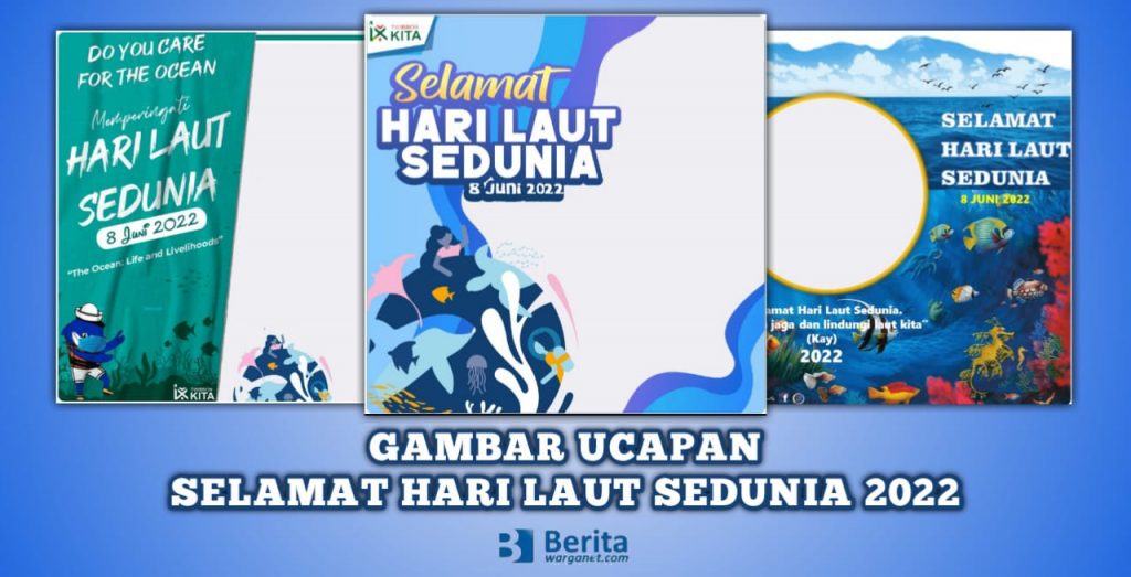 Gambar Ucapan Selamat Hari Laut Sedunia 2022