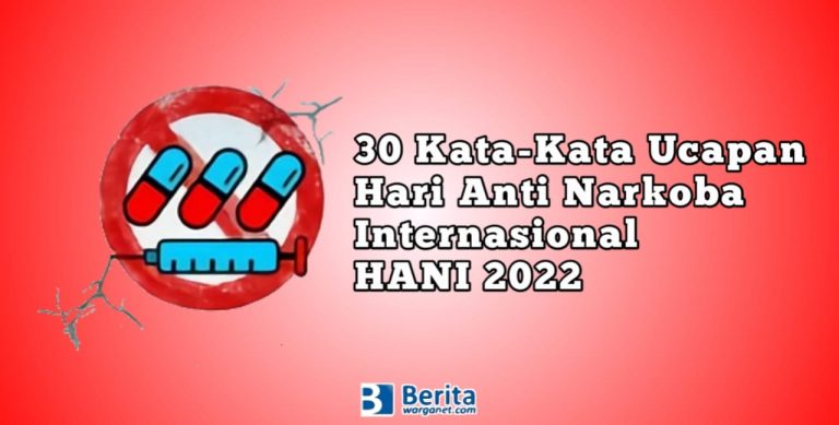 Kata-Kata Ucapan Hari Anti Narkoba Internasional 2022