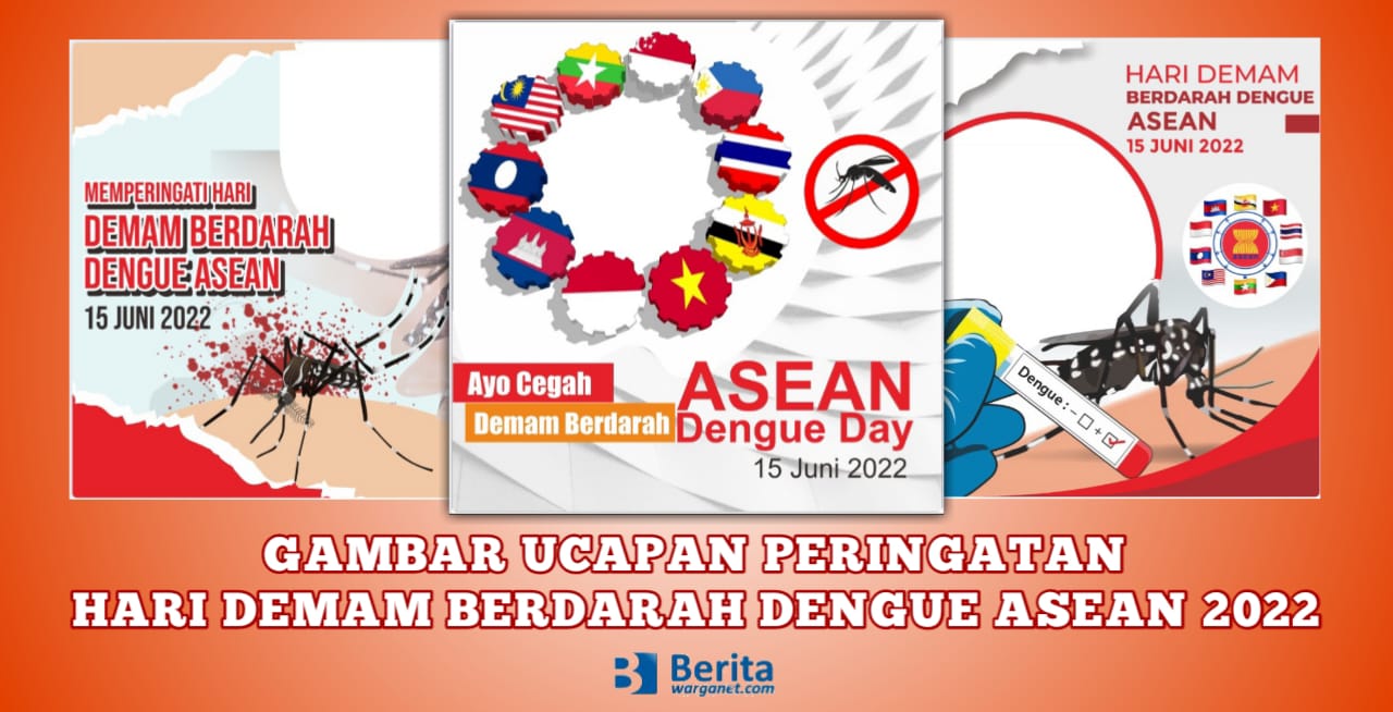 Selamat Hari Demam Berdarah Dengue ASEAN 2022