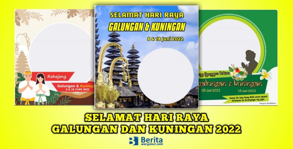 Selamat Hari Raya Galungan dan Kuningan 2022