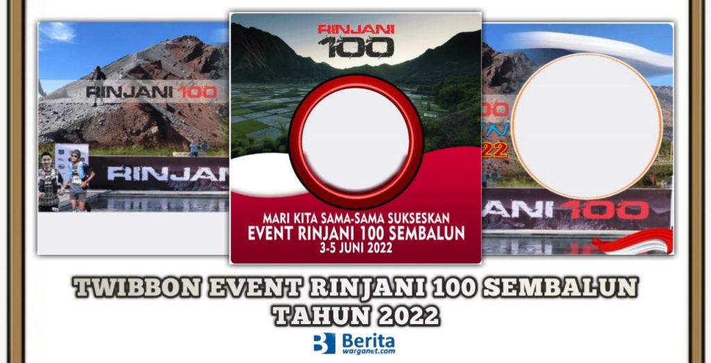 Twibbon Event Rinjani 100 Sembalun 2022