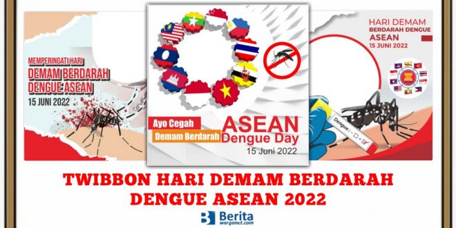 Twibbon Hari Demam Berdarah Dengue Asean 2022
