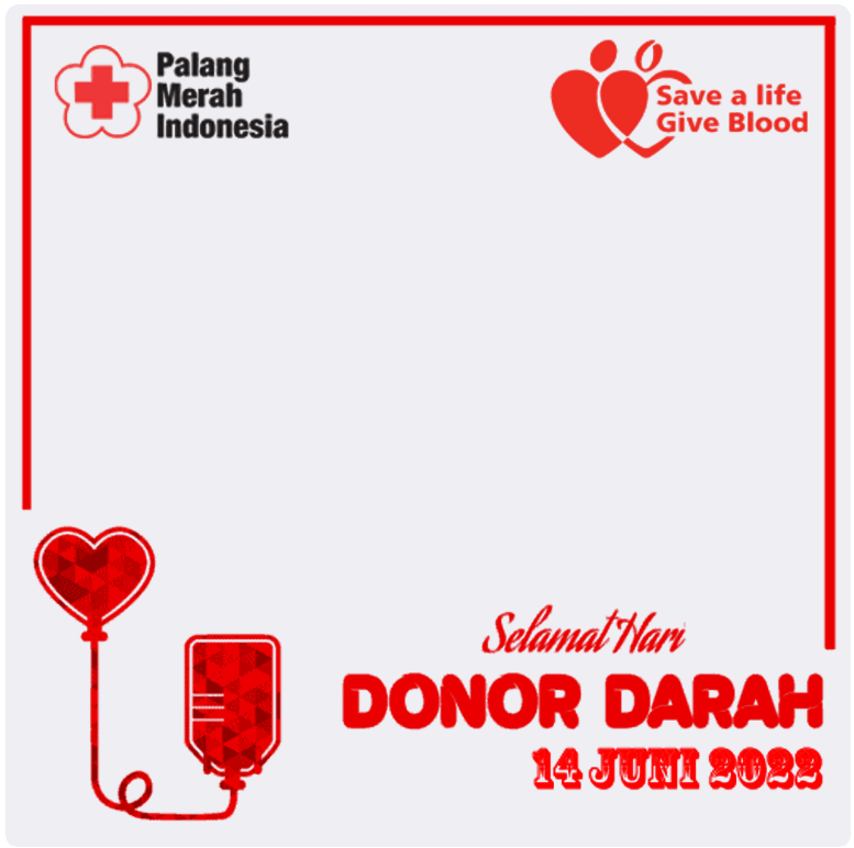 Twibbon Hari Donor darah Sedunia 14 Juni 2022 Pilihan 2