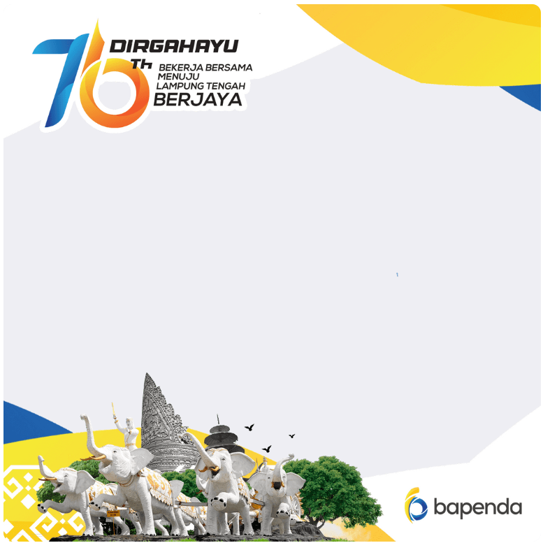 Twibbon Lampung Tengah 76th Anniversary Choice 2