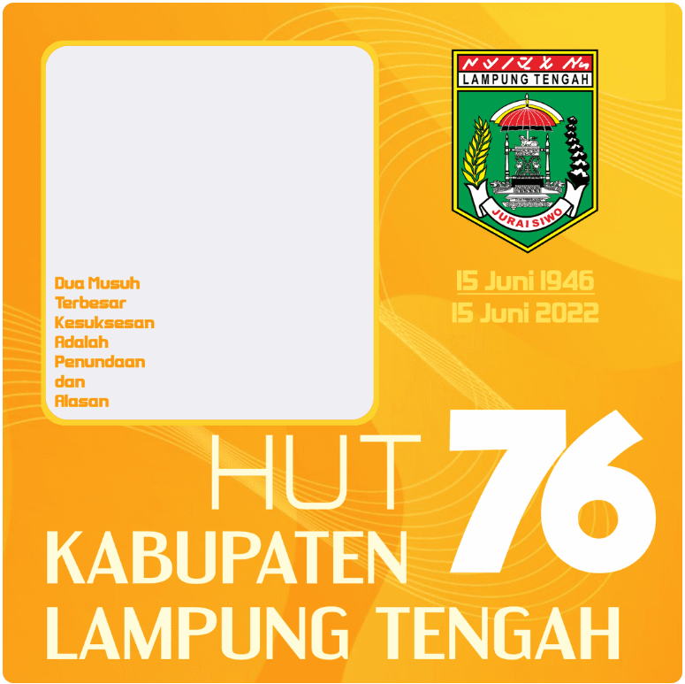 Twibbon HUT Lampung Tengah 2022