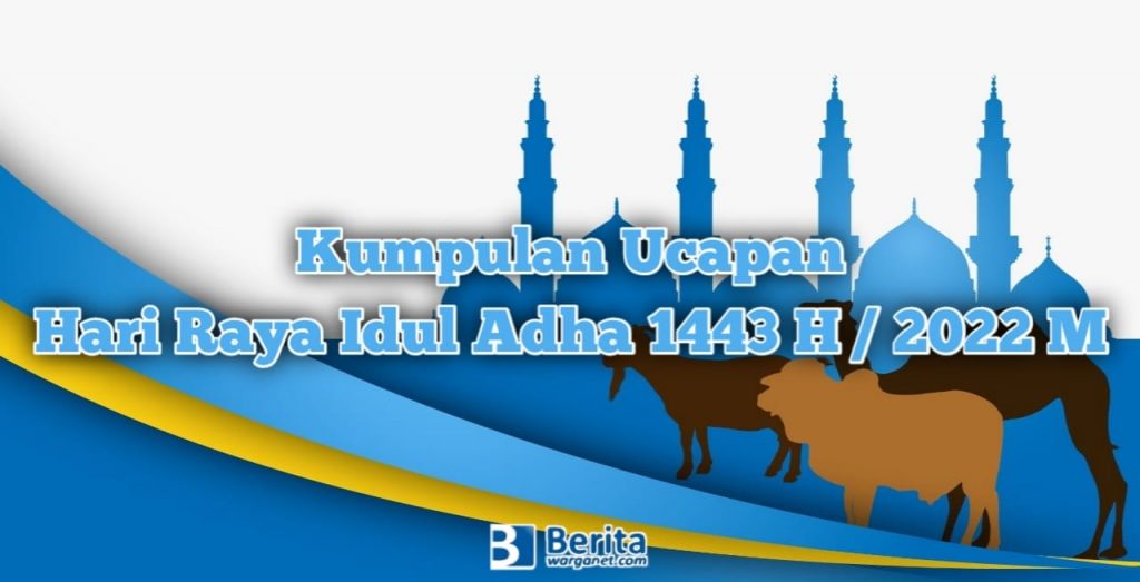 Ucapan Hari Raya Idul Adha 1443 H