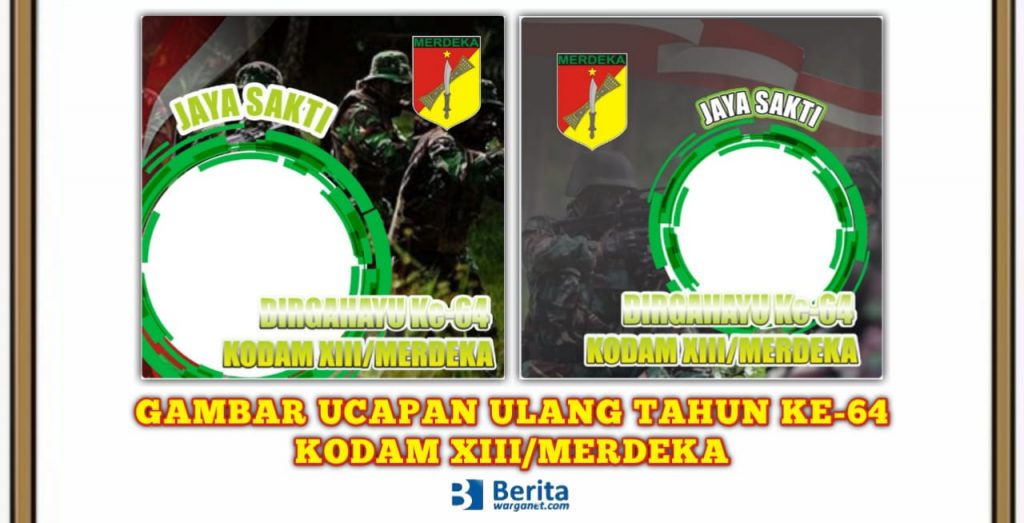 Ulang Tahun ke-64 Kodam XIII Merdeka
