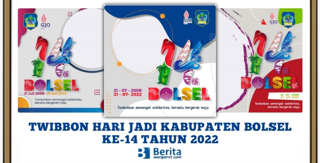 Twibbon Hari Jadi Bolsel ke-14 Tahun 2022