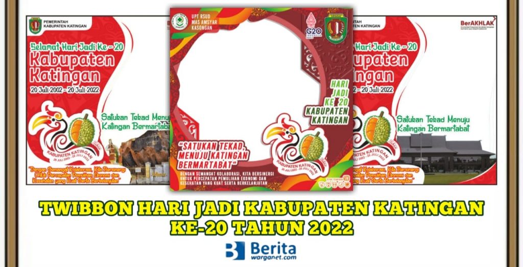 Twibbon Hari Jadi Katingan ke-20 Tahun 2022