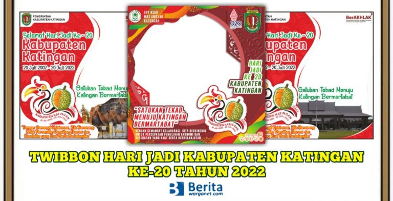Twibbon Hari Jadi Katingan ke-20 Tahun 2022