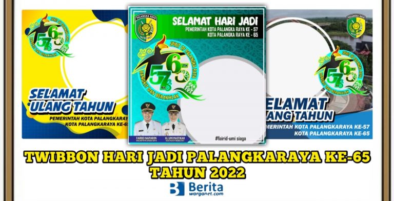 Twibbon Hari Jadi Palangkaraya ke-65 Tahun 2022