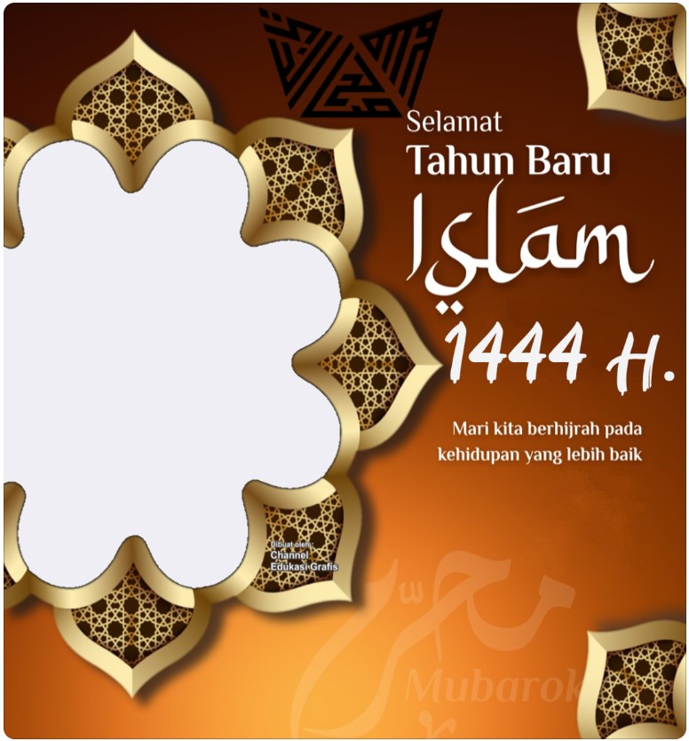 Twibbon Tahun Baru Islam 1444 H Pilihan 3