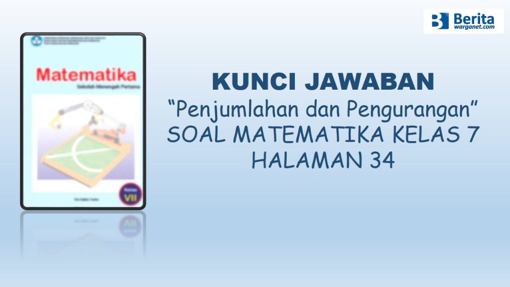 Kunci Jawaban Matematika halaman 34 Kelas 7