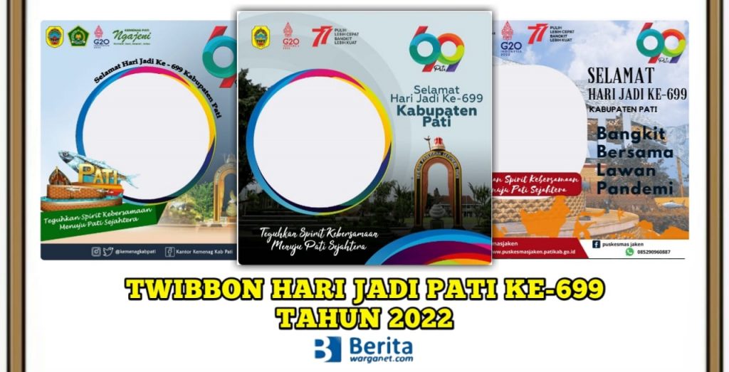 Twibbon Hari Jadi Pati ke-699 Tahun 2022