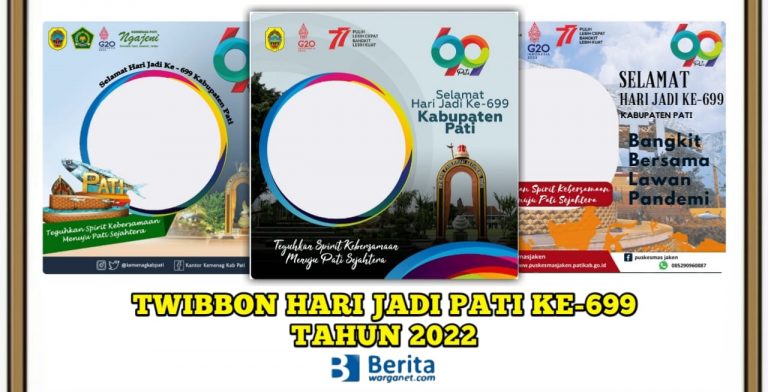 Twibbon Hari Jadi Pati ke-699 Tahun 2022