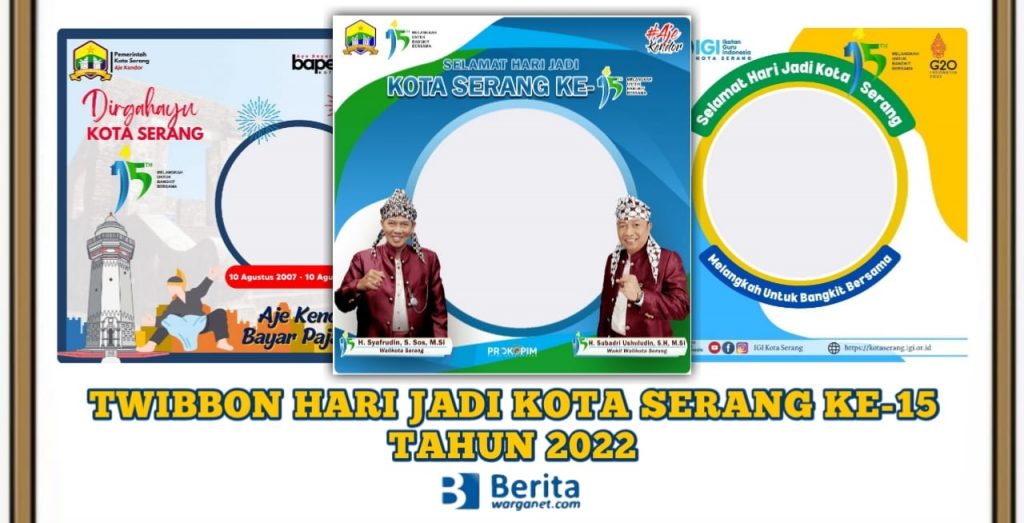 Twibbon Hari Jadi Kota Serang ke-15
