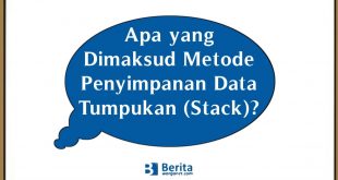 Apa yang Dimaksud Metode Penyimpanan Data Tumpukan (Stack)?