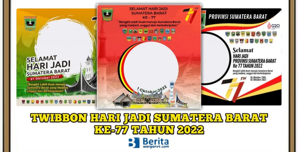 Twibbon Hari Jadi Sumatera Barat ke-77 Tahun 2022