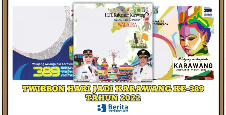 Twibbon Hari Jadi Karawang ke-389 Tahun 2022