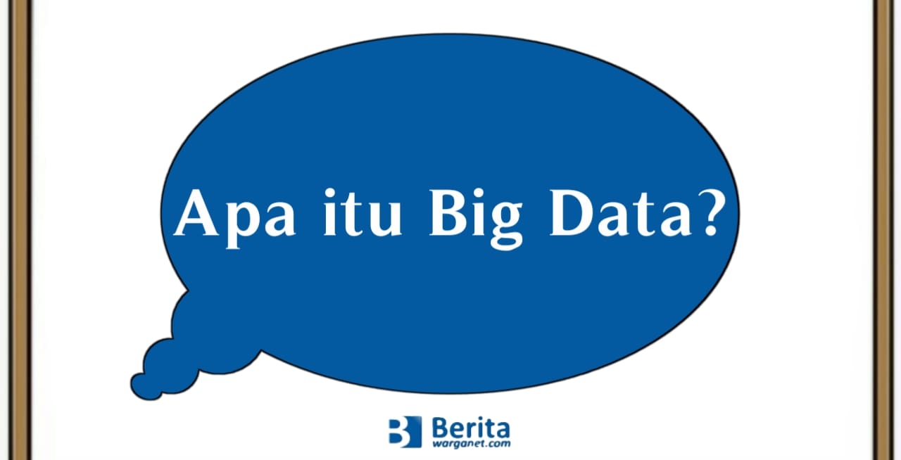 Apa itu Big Data?
