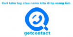 Cara Menggunakan Getcontact