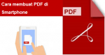 Cara Membuat File PDF di Smartphone