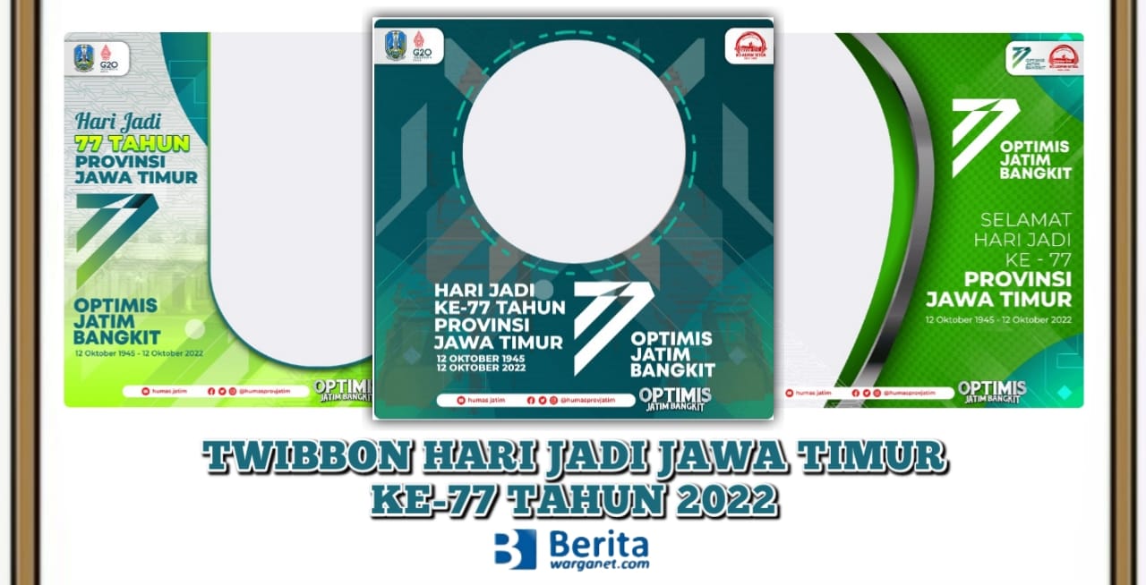 Twibbon Hari Jadi Jawa Timur ke-77 Tahun 2022