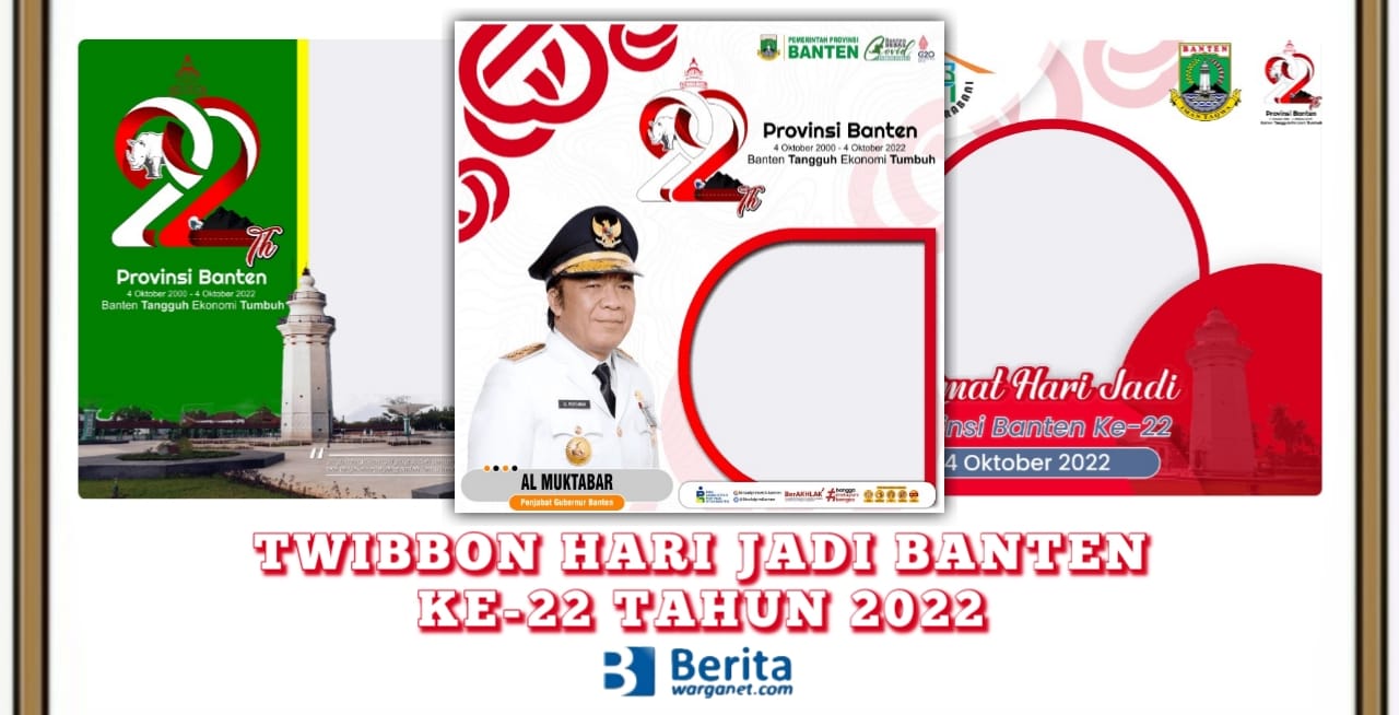 Twibbon Hari Jadi Provinsi Banten ke-22 Tahun 2022