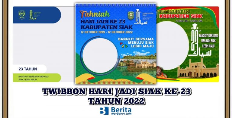 Twibbon Hari Jadi Siak ke-23 Tahun 2022