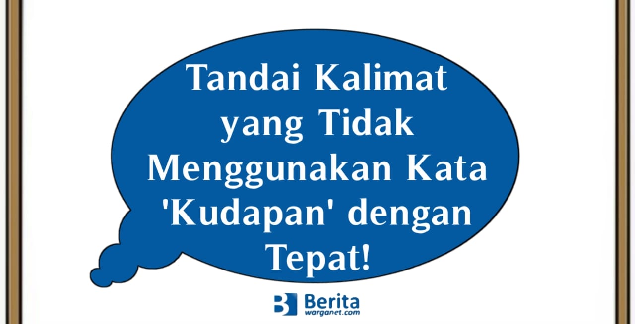 Tandai Kalimat yang Tidak Menggunakan Kata 'Kudapan' dengan Tepat!