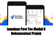 Jawaban Post Tes Modul 6 Dokumentasi Projek