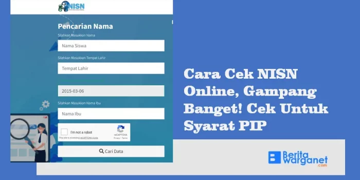 Cara Cek NISN Online, Gampang Banget! Cek Untuk Syarat PIP