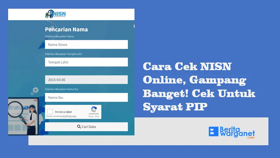 Cara Cek NISN Online, Gampang Banget! Cek Untuk Syarat PIP