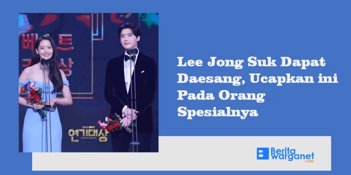Lee Jong Suk Dapat Daesang