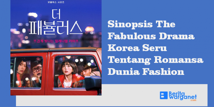Sinopsis The Fabulous