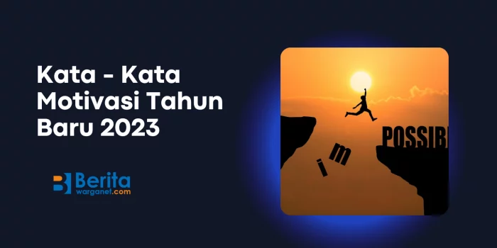 kata kata motivasi tahun baru 2023