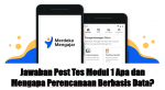 Jawaban Post Tes Modul 1 Apa dan Mengapa Perencanaan Berbasis Data?
