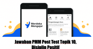 Jawaban PMM Post Test Topik 10 Disiplin Positif