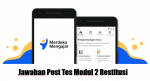 Jawaban Post Tes Modul 2 Restitusi