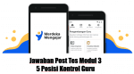 Jawaban Post Tes Modul 3 5 Posisi Kontrol Guru