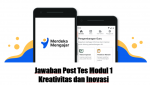 Jawaban Post Tes Modul 1 Kreativitas dan Inovasi