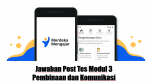 Jawaban Post Tes Modul 3 Pembinaan dan Komunikasi
