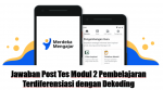 Jawaban Post Tes Modul 2 Pembelajaran Terdiferensiasi dengan Dekoding